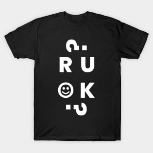 R U OK? T-Shirt